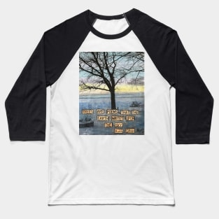 Trees are Poems Written on the Sky Baseball T-Shirt